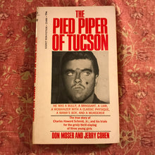 Load image into Gallery viewer, The Pied Piper Of Tucson