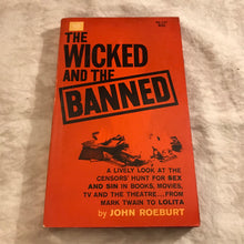 Load image into Gallery viewer, The Wicked and the Banned