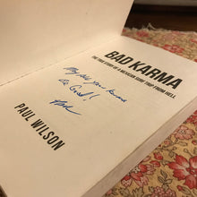 Load image into Gallery viewer, Bad Karma: The True Story Of A Mexico Trip From Hell SIGNED