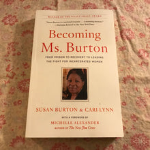 Load image into Gallery viewer, Becoming Ms. Burton