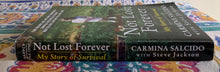 Load image into Gallery viewer, Not Lost Forever: My Story of Survival
