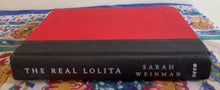 Load image into Gallery viewer, The Real Lolita: The Kidnapping of Sally Horner and the Novel that Scandalized the World
