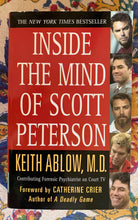 Load image into Gallery viewer, Inside The Mind Of Scott Peterson
