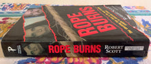 Load image into Gallery viewer, Rope Burns