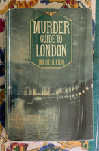 Load image into Gallery viewer, Murder Guide To London
