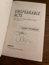 Load image into Gallery viewer, Unspeakable Acts: True Tales of Crime, Murder, Deceit, and Obsession