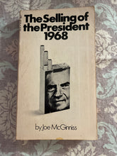 Load image into Gallery viewer, The Selling of the President 1968