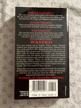 Load image into Gallery viewer, Wasted: A Triangle of Obsession and Murder