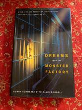 Load image into Gallery viewer, Dreams from the Monster Factory