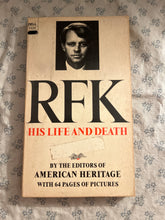 Load image into Gallery viewer, RFK: His Life And Death