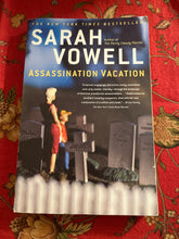 Load image into Gallery viewer, Assassination Vacation