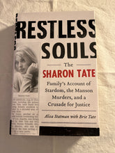 Load image into Gallery viewer, Restless Souls: The Sharon Tate Family's Account of Stardom, the Manson Murders, and a Crusade for Justice
