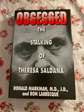 Load image into Gallery viewer, Obsessed: The Stalking of Theresa Saldana