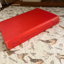 Load image into Gallery viewer, San Francisco Murders