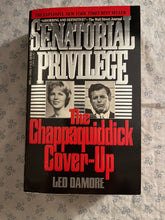 Load image into Gallery viewer, Senatorial Privilege: The Chappaquiddick Cover-Up