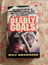 Load image into Gallery viewer, Deadly Goals