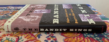 Load image into Gallery viewer, The Bandit Kings: From Jesse James to Pretty Boy Floyd
