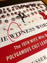 Load image into Gallery viewer, The Witness Wore Red: The 19th Wife Who Brought Polygamous Cult Leaders to Justice