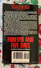 Load image into Gallery viewer, Forever And Five Days: The Chilling True Story Of Love, Betrayal And Serial Murder In Grand Rapids, Michigan!