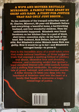 Load image into Gallery viewer, A Killer Among Us: A True Story of a Family's Triumph Over Tragedy