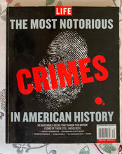 Load image into Gallery viewer, The Most Notorious Crimes In American History