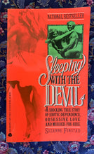 Load image into Gallery viewer, Sleeping with the Devil: A Shocking True Story of Erotic Dependence, Obsessive Love and Murder-For-Hire