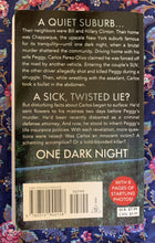 Load image into Gallery viewer, One Dark Night: A True Story of Deceit, Desire, and Murder in a Peaceful Town