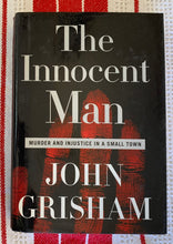 Load image into Gallery viewer, The Innocent Man: Murder and Injustice in a Small Town