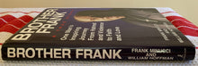 Load image into Gallery viewer, Brother Frank: One Man's Inspiring Journey From Hatred and Violence to Faith and Love