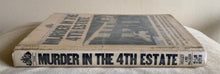 Load image into Gallery viewer, Murder In The 4th Estate