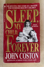 Load image into Gallery viewer, Sleep, My Child, Forever