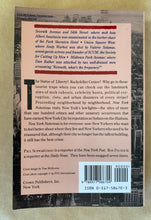 Load image into Gallery viewer, New York Notorious: A Borough-by-Borough Tour of the City's Most Infamous Crime Scenes