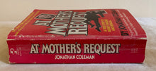Load image into Gallery viewer, At Mother's Request: A True Story Of Money, Murder And Betrayal