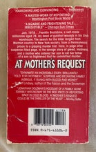 Load image into Gallery viewer, At Mother's Request: A True Story Of Money, Murder And Betrayal