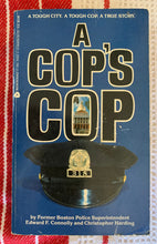 Load image into Gallery viewer, A Cop's Cop