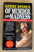Load image into Gallery viewer, Of Murder And Madness: A True Story