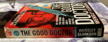 Load image into Gallery viewer, The Good Doctor: The Shocking True Story Of A Prolific Serial Killer