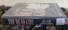 Load image into Gallery viewer, The Dead Girl: A True Story