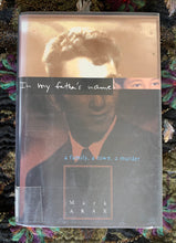 Load image into Gallery viewer, In My Father's Name: A Family, A Town, A Murder