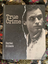 Load image into Gallery viewer, Time-Life True Crime: Serial Killers