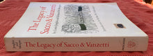 Load image into Gallery viewer, The Legacy of Sacco & Vanzetti
