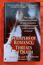 Load image into Gallery viewer, Whispers of Romance, Threats of Death