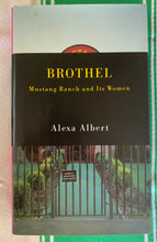 Load image into Gallery viewer, Brothel: Mustang Ranch and Its Women