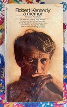 Load image into Gallery viewer, Robert Kennedy: a memoir
