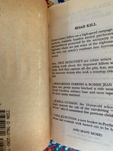 Load image into Gallery viewer, Road Kill