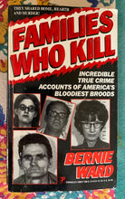 Load image into Gallery viewer, Families Who Kill