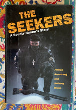 Load image into Gallery viewer, The Seekers: A Bounty Hunter's Story