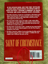 Load image into Gallery viewer, Saint of Circumstance: The Untold Story Behind the Alex Kelly Rape Case: Growing Up Rich and Out of Control