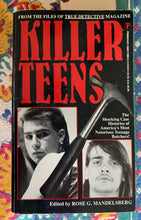 Load image into Gallery viewer, Killer Teens: From the Files of True Detective Magazine