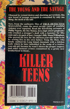 Load image into Gallery viewer, Killer Teens: From the Files of True Detective Magazine